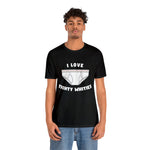 I love TIghy Whities Short Sleeve Tee