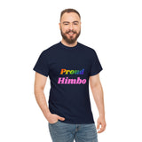 Proud Himbo Heavy Cotton Tee