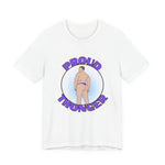 Proud Thonger Purple Tee, Unisex T-Shirt