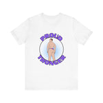 Proud Thonger Purple Tee, Unisex T-Shirt