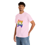 Say Gay Unisex Heavy Cotton Tee