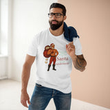 When You Stop Believing in Santa… You Get Underwear Holiday Tee